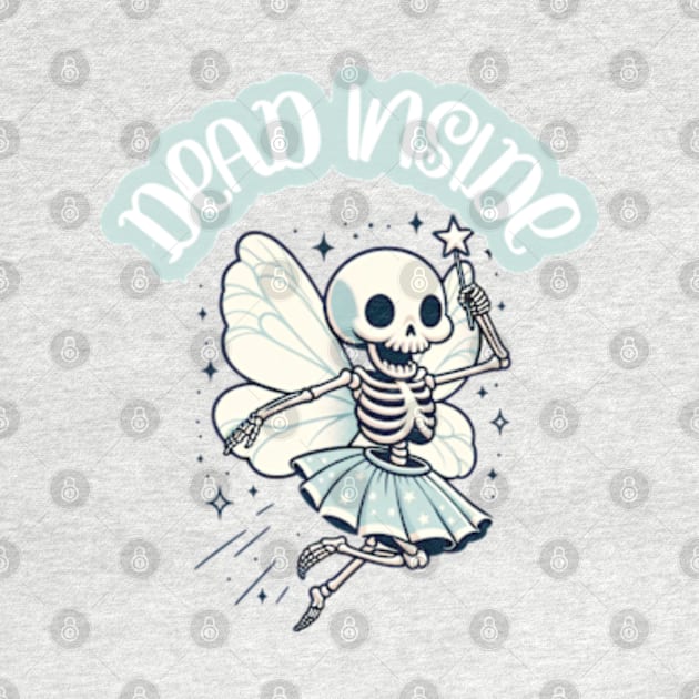 Dead Inside Skeleton Fairy Pastel Goth Aesthetic by Lavender Celeste